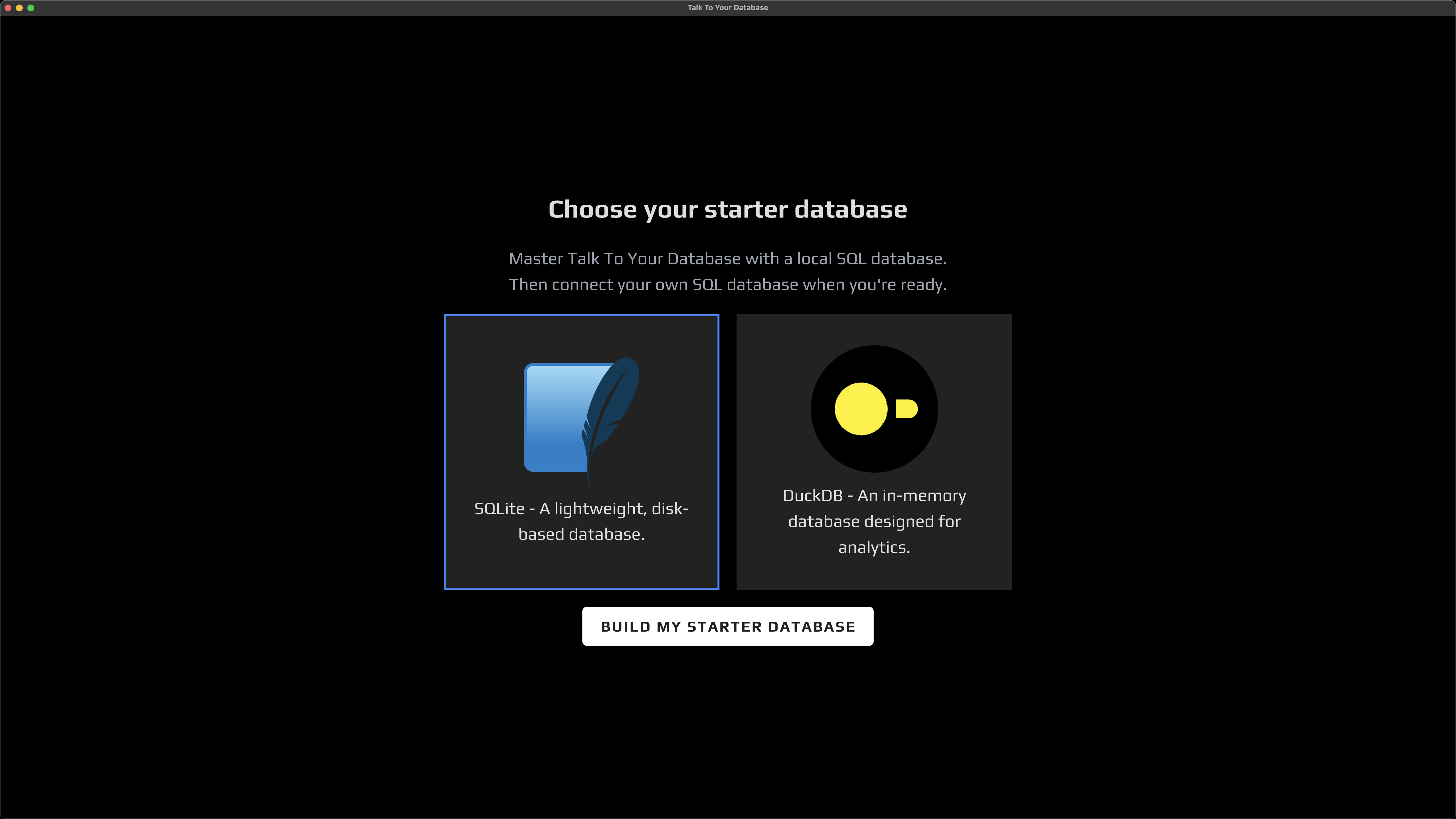 Choose your starter database